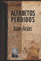 ALFABETOS PERDIDOS 6584851044 Book Cover