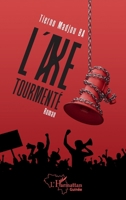 L'axe tourmenté. Roman 2140493427 Book Cover