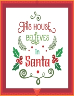 This House Believes in Santa: My Recipes binder: Elegant Journal to Write In Recipe cards and box, chic Food Cookbook Design, Document all Your ... the Recipes You Love in Your Own Custom book 1697934951 Book Cover