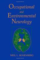 Occupational and Environmental Neurology 0750695153 Book Cover