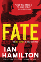 Fate: The Lost Decades of Uncle Chow Tung 1487003862 Book Cover