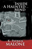 Inside a Haunted Mind 0978898508 Book Cover
