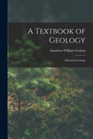 A Textbook of Geology: Historical Geology 1018525203 Book Cover