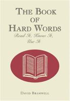 The Book Of Hard Words 1598698745 Book Cover