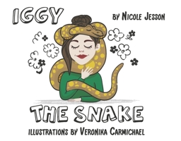 Iggy the Snake 1667891103 Book Cover