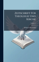 Zeitschrift FÃ1/4r Theologie Und Kirche (German Edition) 1023882892 Book Cover
