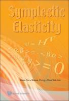 Symplectic Elasticity 9812778705 Book Cover