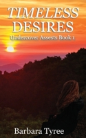 Timeless Desires 1950722767 Book Cover