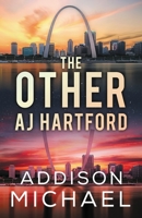 The Other AJ Hartford B0BYRJGGM4 Book Cover