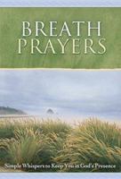 Breath Prayers 1562922319 Book Cover