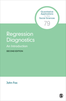 Regression Diagnostics: An Introduction (Quantitative Applications in the Social Sciences) 080393971X Book Cover
