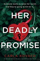 Her Deadly Promise 1803143614 Book Cover