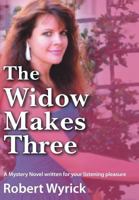 The Widow Makes Three 1457563193 Book Cover