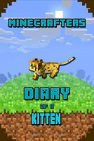 Minecrafters Diary of a Kitten: Kids Stories Book. for All Minecrafters 1091949360 Book Cover