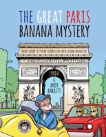 Cheeky Chimp City - The Great Paris Banana Mystery 1913179710 Book Cover
