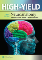 High-Yield Neuroanatomy (High-Yield) 0781758998 Book Cover