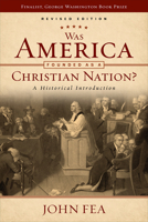 Was America Founded as a Christian Nation?: A Historical Introduction 0664235042 Book Cover