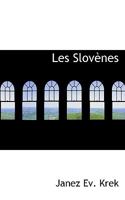 Les Slov�nes 0530868148 Book Cover