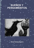 SUEÑOS Y PENSAMIENTOS 1326895761 Book Cover