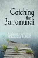 Catching the Barramundi 192220000X Book Cover