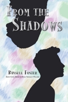 From the Shadows 1728396158 Book Cover