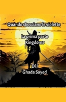 La prima parte Kingdoms B0FG72MMXF Book Cover