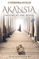 Akansia: Return of The Queen B0BCKT13LR Book Cover