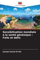 Sensibilisation mondiale à la santé génésique: Faits et défis (French Edition) 620761450X Book Cover