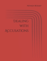 Dealing with Accusations B0FJ2MRQCX Book Cover