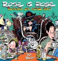 Running on Alter Ego (Rose Is Rose Collection) 0740751271 Book Cover