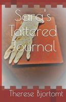 Sara's Tattered Journal 1793323038 Book Cover