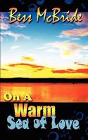 On a Warm Sea of Love 1601545843 Book Cover