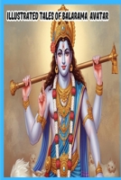 ILLUSTRATED TALES OF BALARAMA AVATAR B0FT975TX7 Book Cover