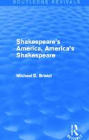 Shakespeare's America, America's Shakespeare 0415750180 Book Cover
