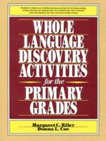 Whole Language Discovery Activities for the Primary Grades 0876286163 Book Cover