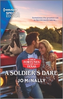 A Soldier's Dare 1335408339 Book Cover