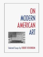 On Modern American Art 0810936836 Book Cover