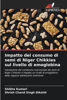 Impatto del consumo di semi di Niger Chikkies sul livello di emoglobina 620966959X Book Cover