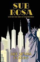 Sub Rosa: Love in the Time of Prohibition 1724568299 Book Cover