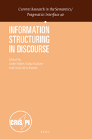 Information Structuring in Discourse 9004436715 Book Cover