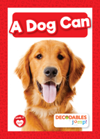 A Dog Can B0CJCPKVM8 Book Cover