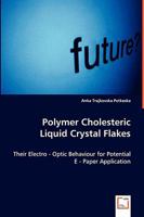 Polymer Choleristic Liquid Crystal Flakes 3639064399 Book Cover