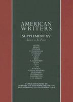 American Writers, A collection of Literary Biographies: Supplement XV, Woody Allen to C. D. Wright (American Writers Supplements) 0684313065 Book Cover