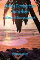 Poetry Flowing from One's Heart 1608627233 Book Cover