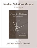 Student Solutions Manual to accompany Complex Variables and Applications 0072878347 Book Cover