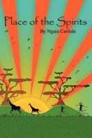 Place of the Spirits 1438968205 Book Cover