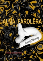 Alma Farolera 8461491947 Book Cover