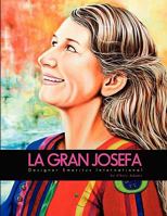 La Gran Josefa 1441562966 Book Cover
