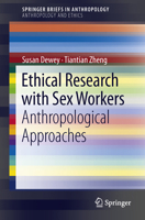 Ethical Research with Sex Workers: Anthropological Approaches 1461464919 Book Cover