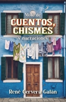 Mole de cuentos, chismes y narraciones (Spanish Edition) 163765751X Book Cover